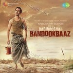 Babumoshai Bandookbaaz - Vivek Naik Song Download